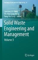 Solid Waste Engineering and Management: Volume 3 - cover
