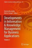 Developments in Information & Knowledge Management for Business Applications: Volume 5 - cover