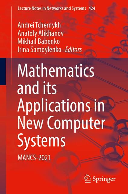 Mathematics and its Applications in New Computer Systems