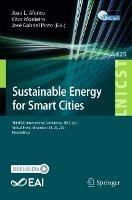 Sustainable Energy for Smart Cities: Third EAI International Conference, SESC 2021, Virtual Event, November 24–26, 2021, Proceedings - cover