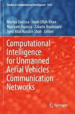 Computational Intelligence for Unmanned Aerial Vehicles Communication Networks - cover