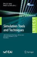 Simulation Tools and Techniques: 13th EAI International Conference, SIMUtools 2021, Virtual Event, November 5-6, 2021, Proceedings - cover
