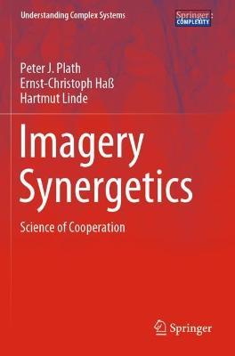 Imagery Synergetics: Science of Cooperation - Peter J. Plath,Ernst-Christoph Haß,Hartmut Linde - cover