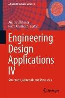 Engineering Design Applications IV: Structures, Materials and Processes - cover