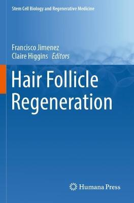 Hair Follicle Regeneration - cover
