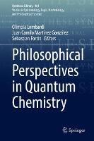 Philosophical Perspectives in Quantum Chemistry - cover