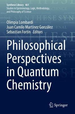 Philosophical Perspectives in Quantum Chemistry - cover