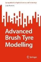 Advanced Brush Tyre Modelling - Luigi Romano - cover