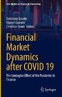Financial Market Dynamics after COVID 19: The Contagion Effect of the Pandemic in Finance - cover