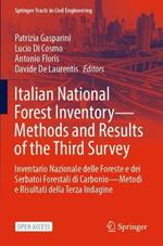 Italian National Forest Inventory—Methods and Results of the Third Survey: Inventario Nazionale delle Foreste e dei Serbatoi Forestali di Carbonio—Metodi e Risultati della Terza Indagine