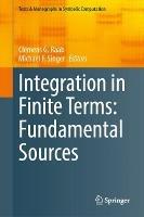 Integration in Finite Terms: Fundamental Sources - cover