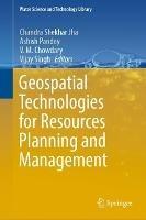 Geospatial Technologies for Resources Planning  and Management - cover