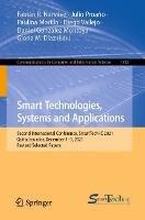 Smart Technologies, Systems and Applications: Second International Conference, SmartTech-IC 2021, Quito, Ecuador, December 1–3, 2021, Revised Selected Papers - cover