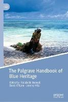 The Palgrave Handbook of Blue Heritage - cover
