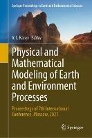 Physical and Mathematical Modeling of Earth and Environment Processes: Proceedings of 7th International Conference, Moscow, 2021 - cover