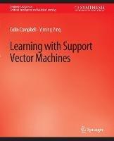 Learning with Support Vector Machines - Colin Campbell,Yiming Ying - cover