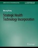 Strategic Health Technology Incorporation