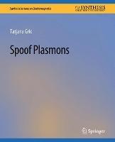 Spoof Plasmons - Tatjana Gric - cover