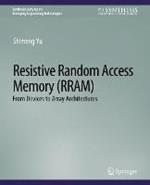 Resistive Random Access Memory (RRAM)