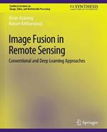 Image Fusion in Remote Sensing: Conventional and Deep Learning Approaches