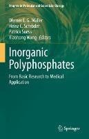 Inorganic Polyphosphates: From Basic Research to Medical Application - cover