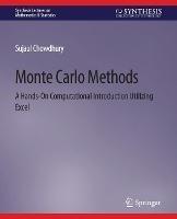 Monte Carlo Methods: A Hands-On Computational Introduction Utilizing Excel - Sujaul Chowdhury - cover