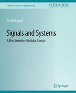 Signals and Systems: A One Semester Modular Course