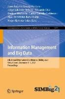 Information Management and Big Data: 8th Annual International Conference, SIMBig 2021, Virtual Event, December 1–3, 2021, Proceedings