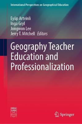 Geography Teacher Education and Professionalization - cover