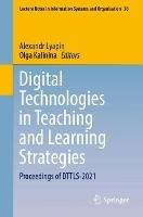 Digital Technologies in Teaching and Learning Strategies: Proceedings of DTTLS-2021 - cover