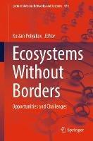 Ecosystems Without Borders: Opportunities and Challenges - cover