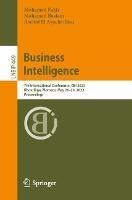 Business Intelligence: 7th International Conference, CBI 2022, Khouribga, Morocco, May 26–28, 2022, Proceedings - cover