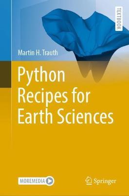 Python Recipes for Earth Sciences - Martin H. Trauth - cover