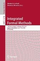 Integrated Formal Methods: 17th International Conference, IFM 2022, Lugano, Switzerland, June 7–10, 2022, Proceedings - cover