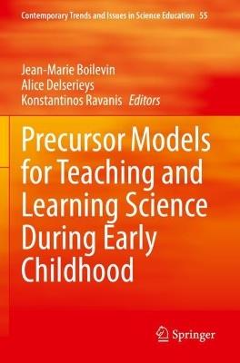 Precursor Models for Teaching and Learning Science During Early Childhood - cover