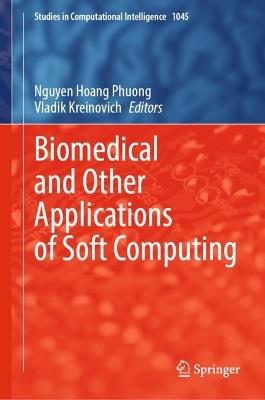Biomedical and Other Applications of Soft Computing - cover