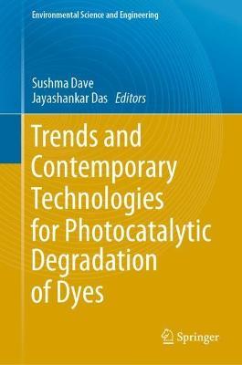 Trends and Contemporary Technologies for Photocatalytic Degradation of Dyes - cover