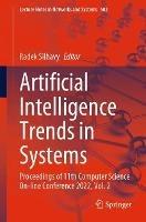 Artificial Intelligence Trends in Systems: Proceedings of 11th Computer Science On-line Conference 2022, Vol. 2 - cover