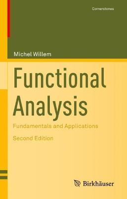 Functional Analysis: Fundamentals and Applications - Michel Willem - cover