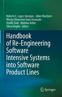 Handbook of Re-Engineering Software Intensive Systems into Software Product Lines - cover