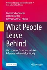 What People Leave Behind: Marks, Traces, Footprints and their Relevance to Knowledge Society