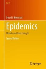 Epidemics: Models and Data Using R