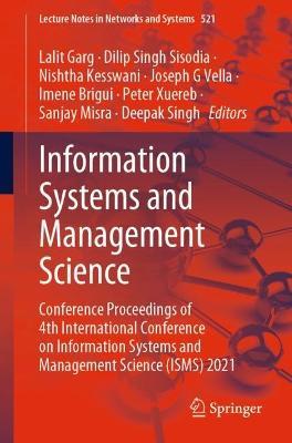 Information Systems and Management Science: Conference Proceedings of 4th International Conference on Information Systems and Management Science (ISMS) 2021 - cover