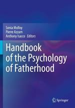 Handbook of the Psychology of Fatherhood