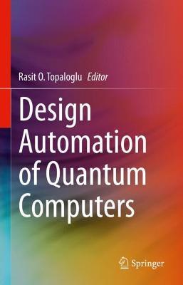 Design Automation of Quantum Computers - cover