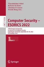 Computer Security – ESORICS 2022: 27th European Symposium on Research in Computer Security, Copenhagen, Denmark, September 26–30, 2022, Proceedings, Part I