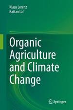 Organic Agriculture and Climate Change