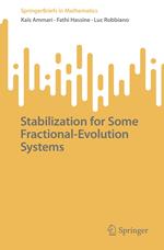 Stabilization for Some Fractional-Evolution Systems