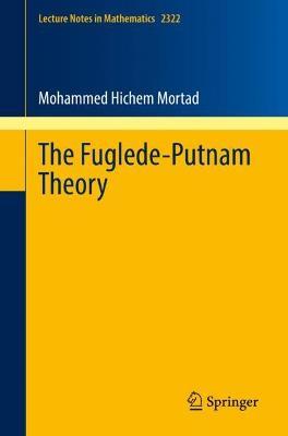 The Fuglede-Putnam Theory - Mohammed Hichem Mortad - cover