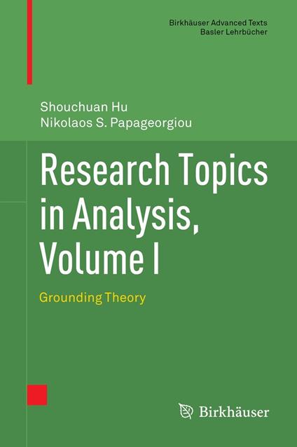 Research Topics in Analysis, Volume I